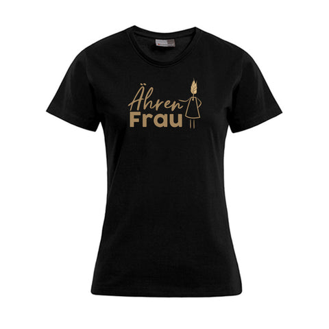 Ährenfrau Damen Shirt